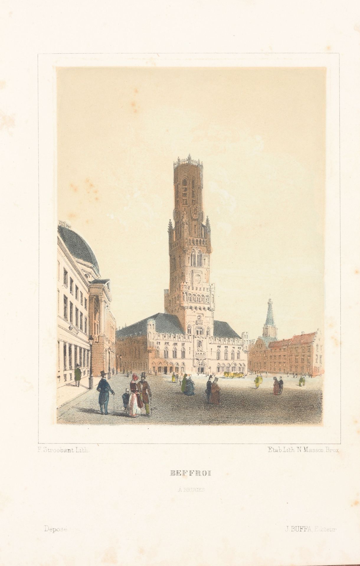 STROOBANT, F. Monuments et vues de Bruges dessinées par F. Stroobant. Accompagné&hellip;