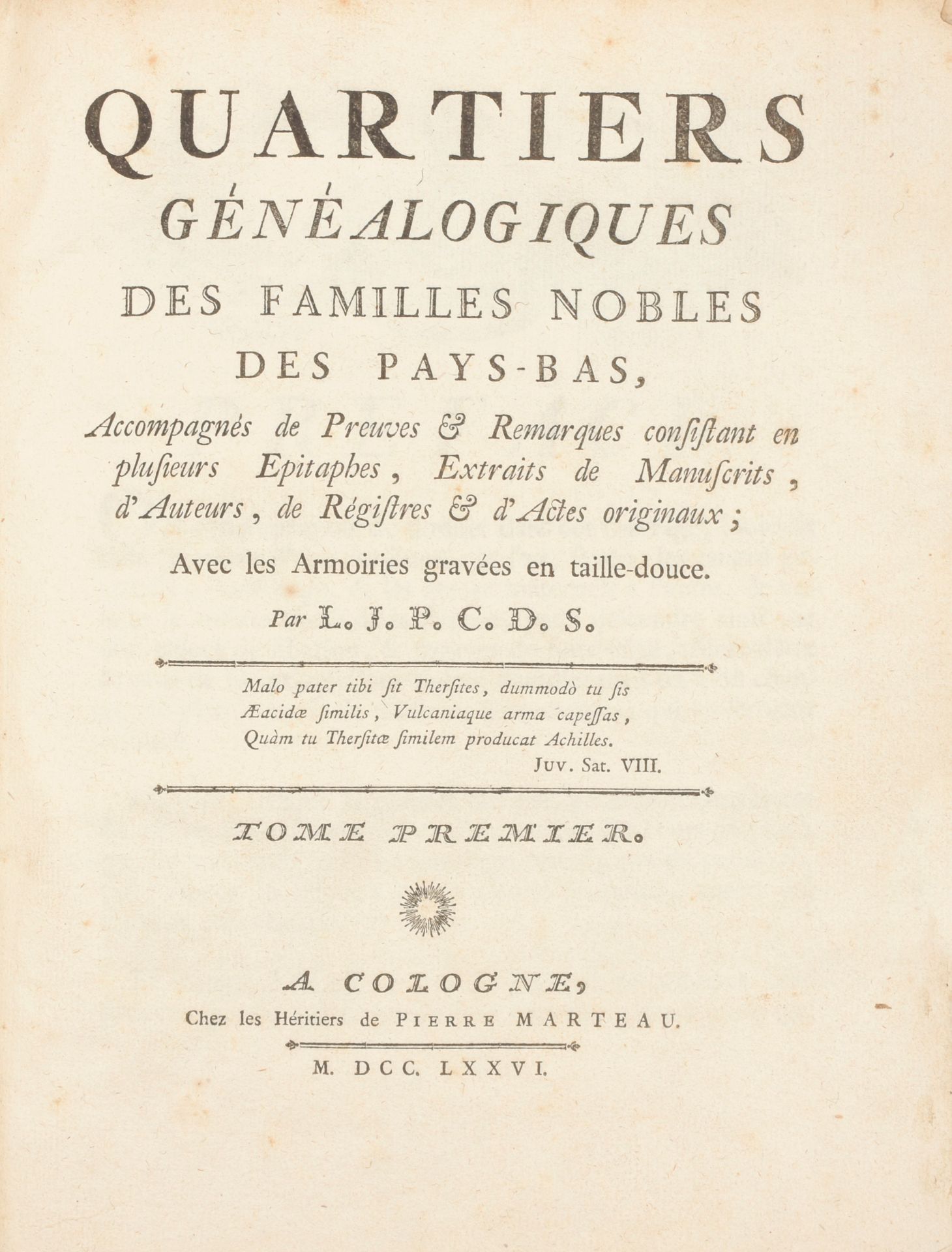 CASTRO y TOLEDO, Francisco José de]; L.J.P.C.D.S. Cuartos genealógicos de las fa&hellip;