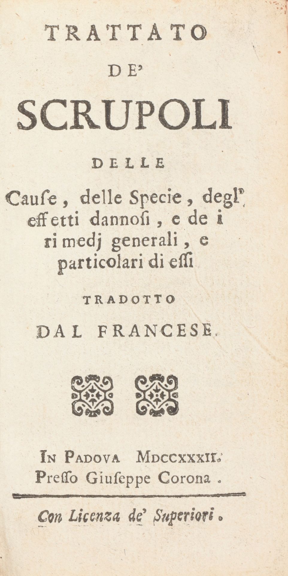 DUGUET, Jacques Joseph Trattato de' Scrupoli delle Causse, delle Specie, degl' e&hellip;