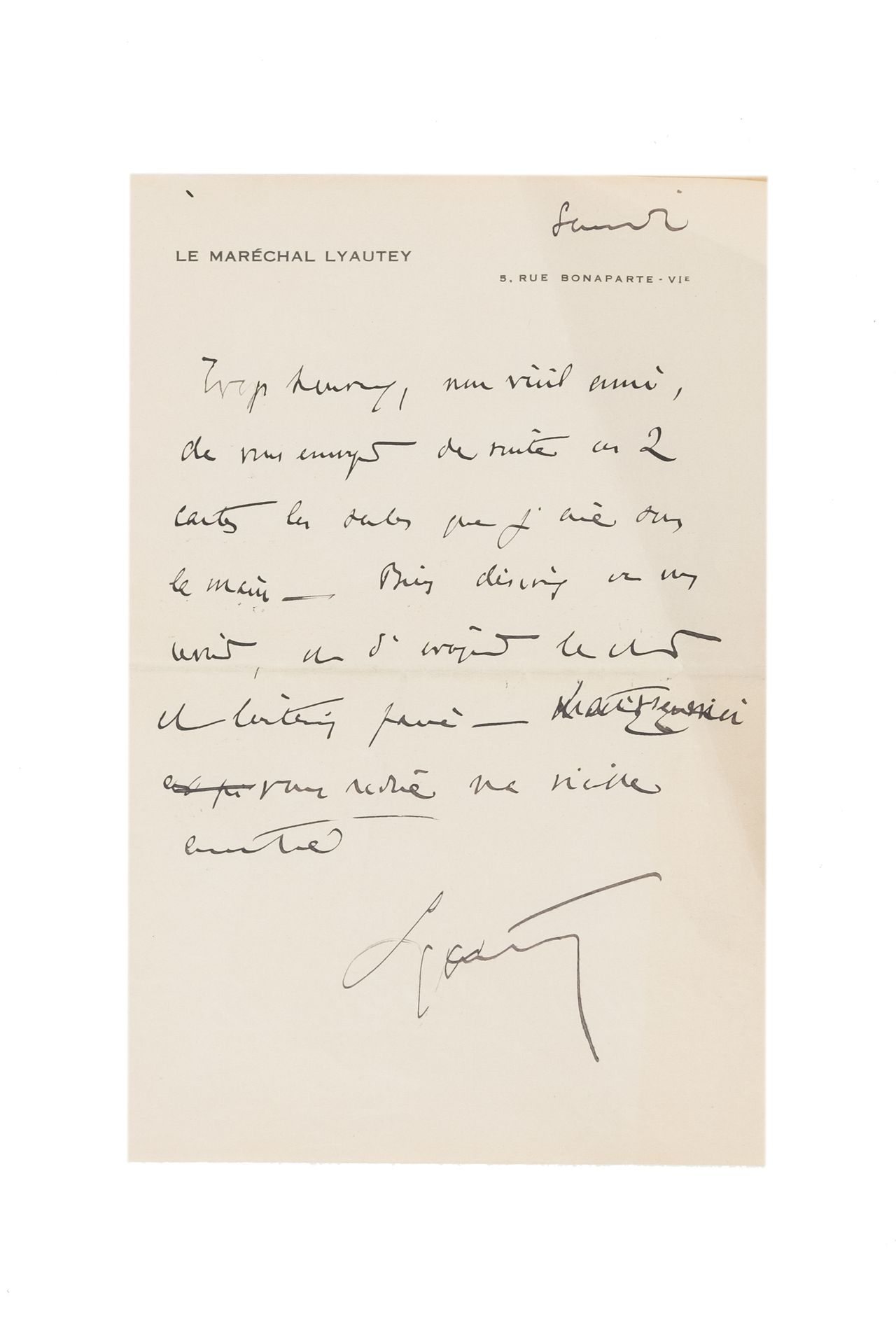 Null 利亚特(1854-1934) 

4份8开和4开的L.A.S.，来自马达加斯加，Thorey，巴黎的信笺和7份C.A.S.，1900-1930年。

&hellip;