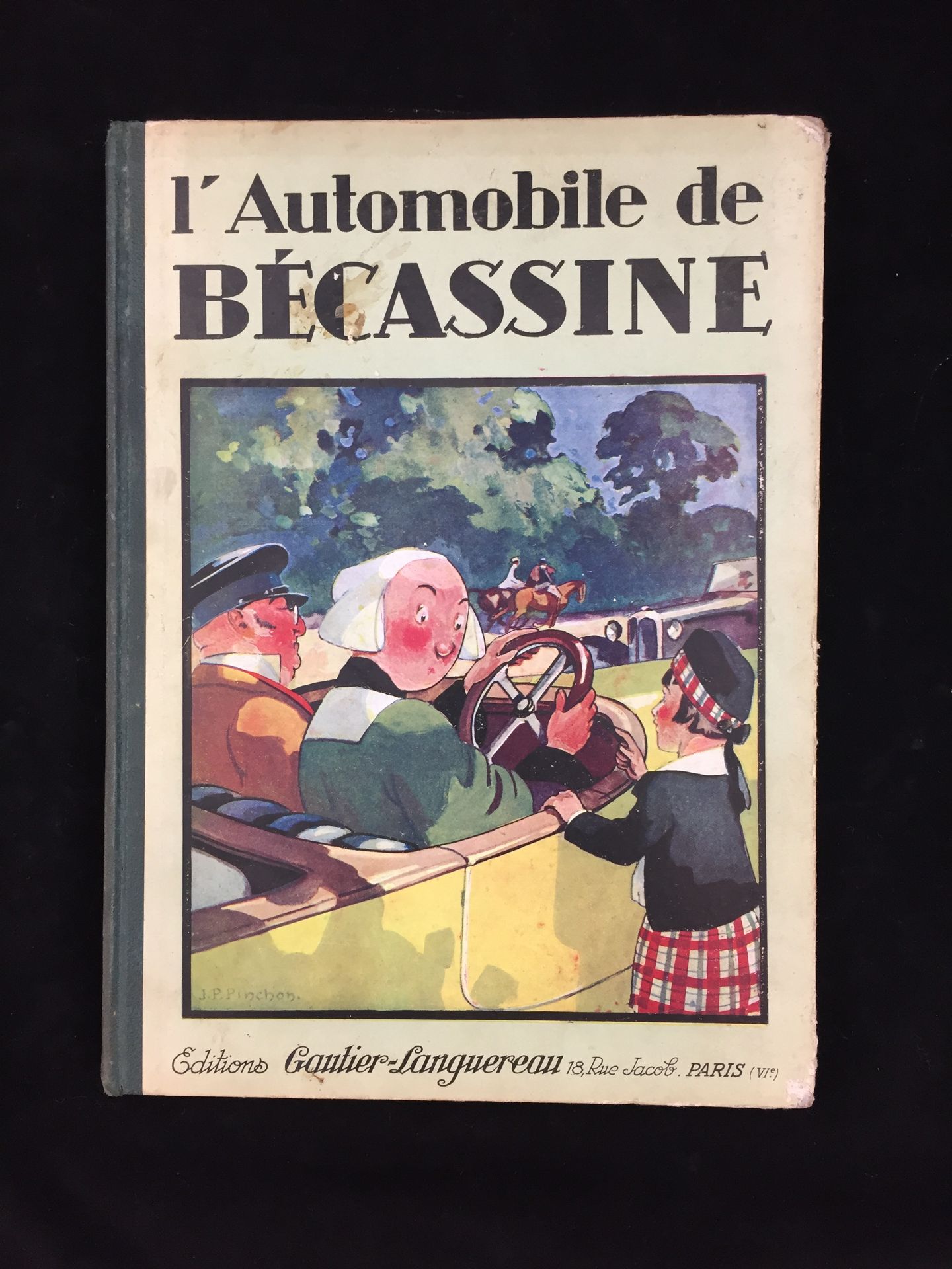 Null L'Automobile de Bécassine, Ed. Gautier-Languereau, 18, rue Jacob, PARIS. Éd&hellip;