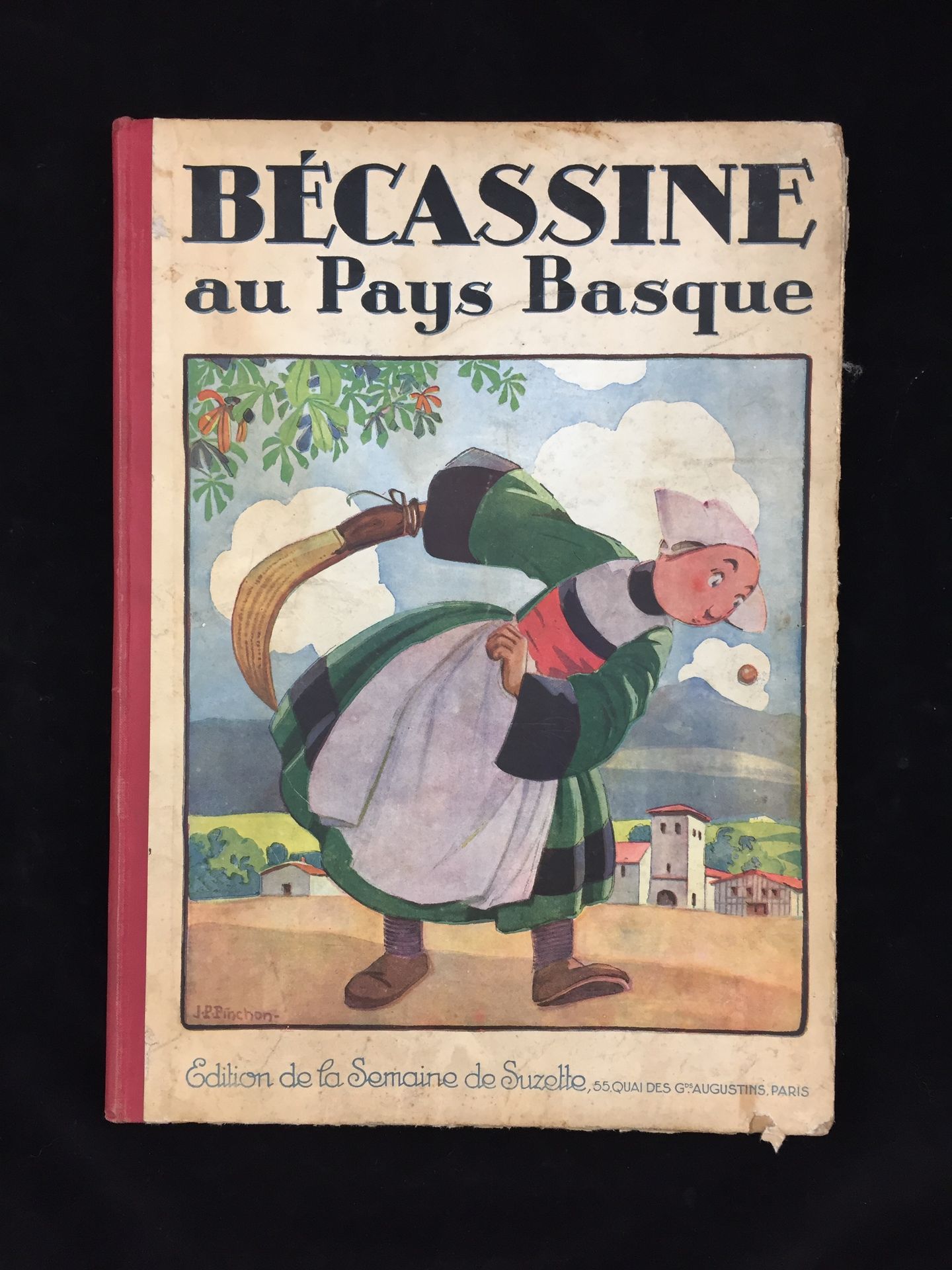 Null Bécassine au Pays Basque, published by "La Semaine de Suzette", 55, quais e&hellip;