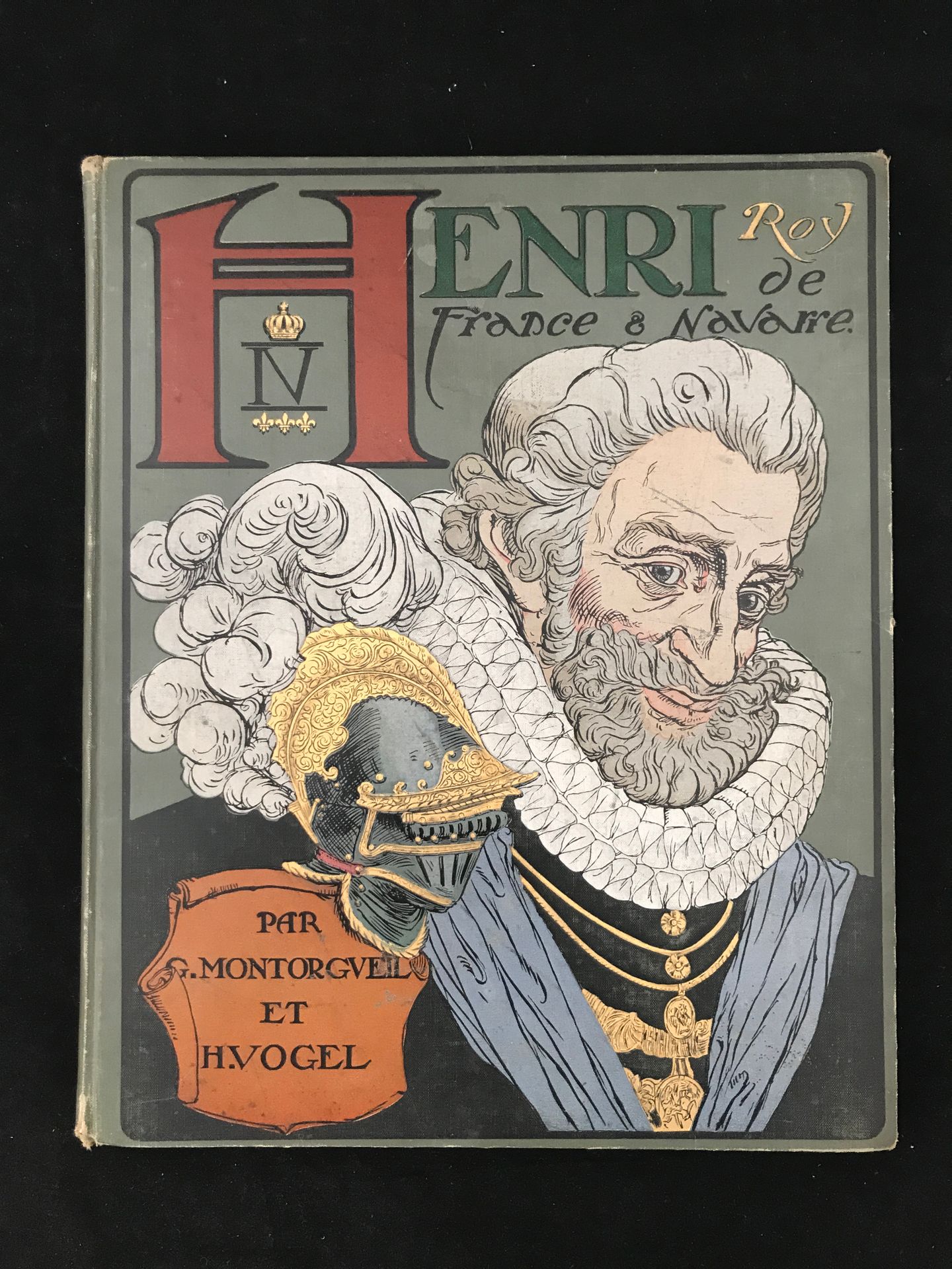 Null G.MONTORGUEIL，亨利四世，由H.Vogel用水彩画来说明，巴黎Boivin et Cie éditeurs出版社，1907年，大4开本。