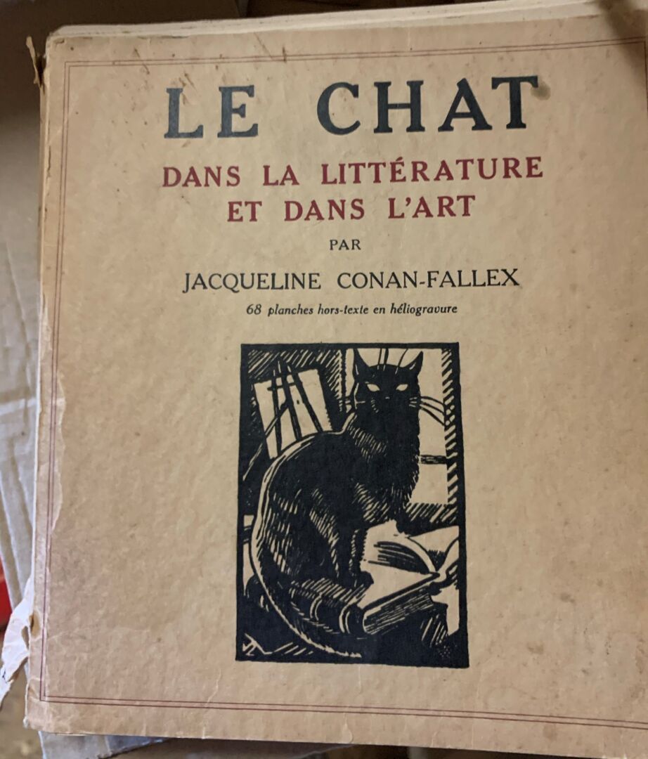 Null 杰奎琳-科南-法勒克斯Le Chat dans la littérature et dans l'Art, 68 plates hors texte &hellip;