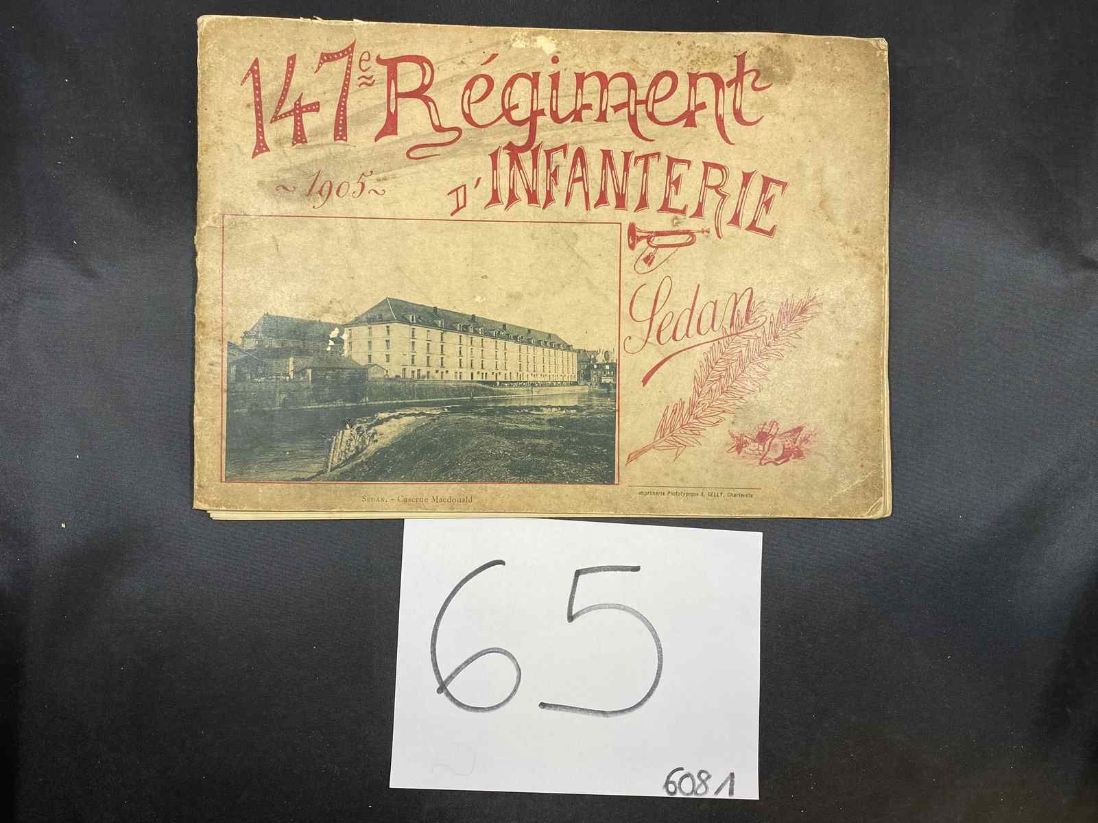 Null 147° INFANTRY REGIMENT OF SEDAN 1905. PHOTOGRAPHIC ALBUM OF THE COMMANDING &hellip;