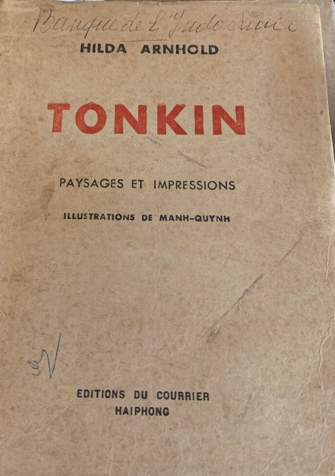 Null 1944

Hilda Arnhold. 

Tonkin : Paysages et impressions. 

Illustrations de&hellip;