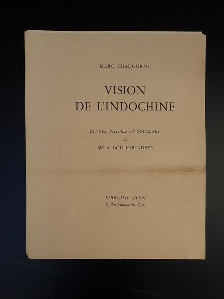 Null 1926. MARC CHADOURNE

VISIONS DE L'INDOCHINE. ETUDES, PASTELS ET GOUACHES D&hellip;