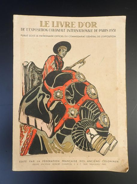 Null LE LIVRE D'OR DE L'EXPOSITION COLONIALE

INTERNATIONALE DE PARIS 1931

Publ&hellip;