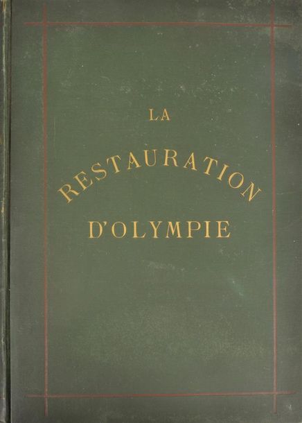 Null La Restauration d'Olympie. Livre. L'histoire, les monuments, le culte et le&hellip;