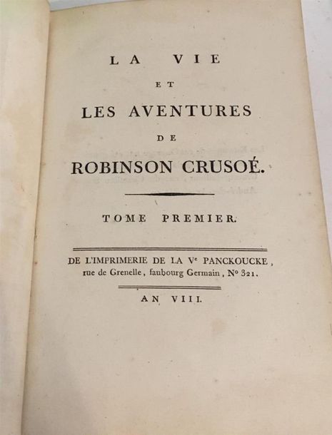Null DEFOE (Daniel). La Vie et les aventures de Robinson Crusoë. A Paris, Chez H&hellip;
