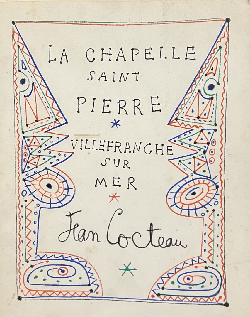 Null COCTEAU (Jean). La Chapelle Saint-Pierre Villefranche sur Mer. Monaco, Édit&hellip;