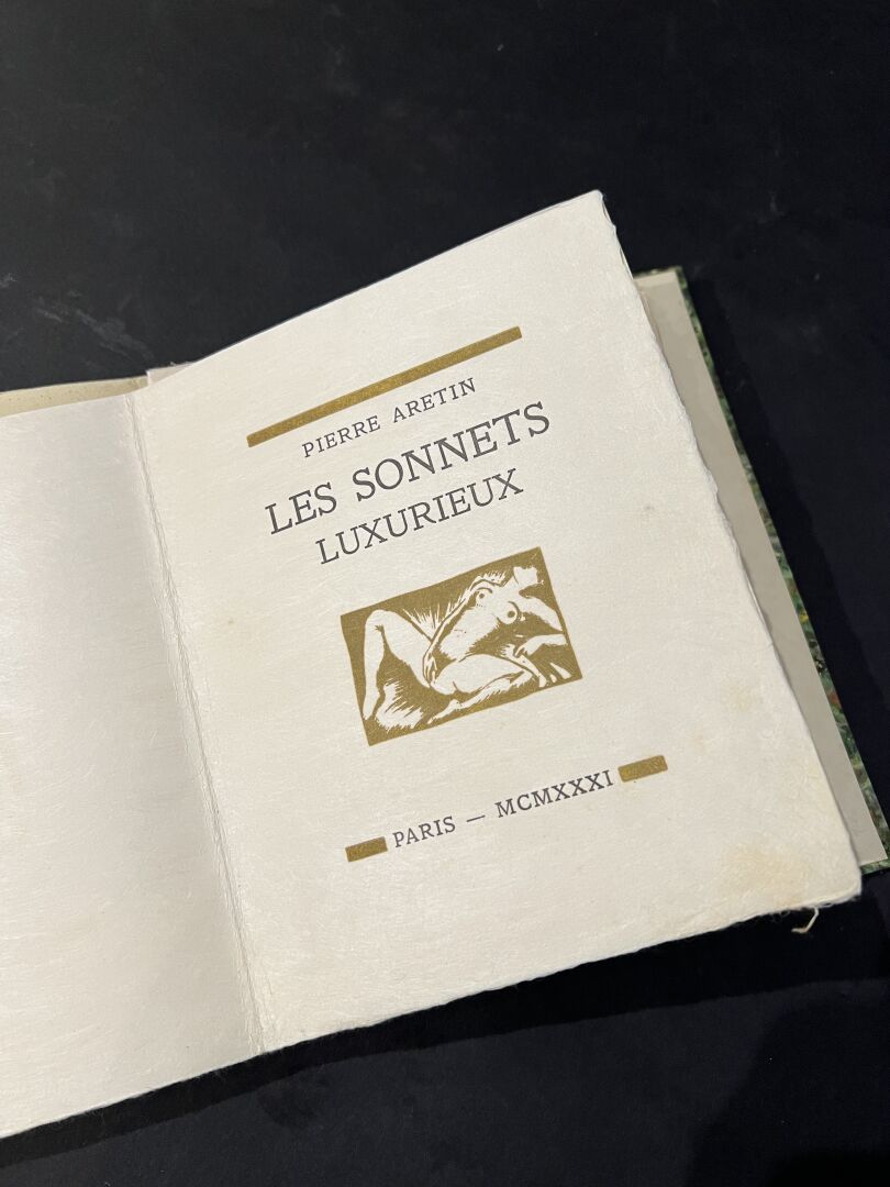 Null [CURIOSA]。ARÉTIN（Pierre Aretin，别名l'）。Les Sonnets luxurieux.巴黎，1931年。12平方公里内&hellip;