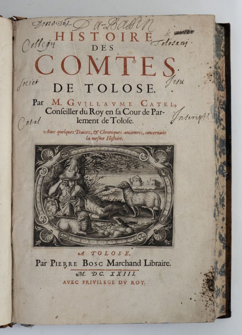 [Languedoc]. CATEL (Guillaume). Histoire des comtes de Tolose... Avec quelques t&hellip;