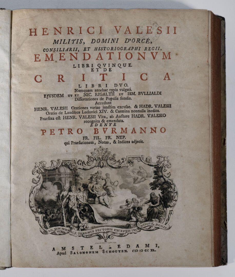 VALOIS (Henri de). Henrici Valesii,... Emendationum libri quinque et De critica &hellip;