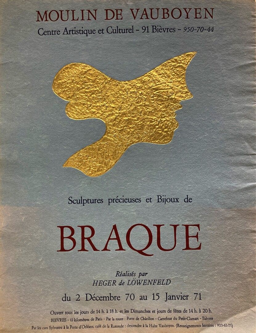 Null Une affiche d'exposition 'Sculptures précieuses et Bijoux de Braque' du 2 d&hellip;
