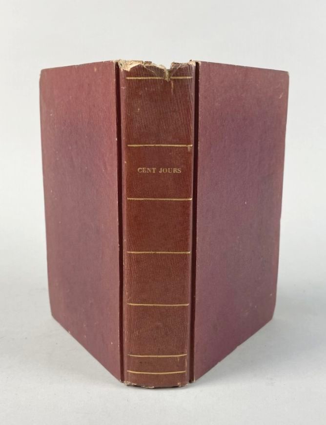 Null CENT JOURS, LES. Recueil de neuf pièces sur la période. Paris, 1815 ; en un&hellip;