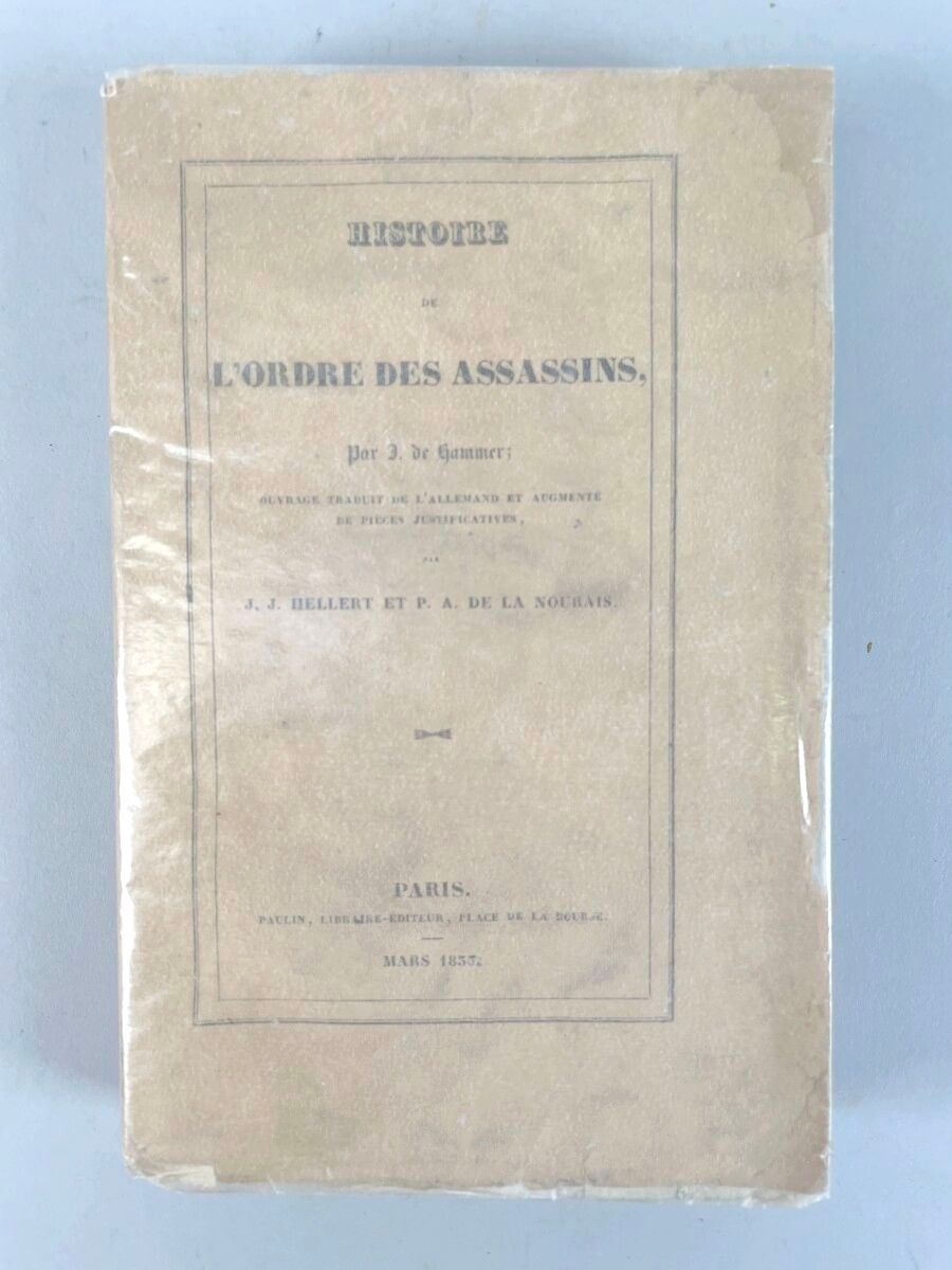 Null HAMMER-PURGSTALL Joseph de. Histoire de l'ordre des Assassins. Paris, Pauli&hellip;