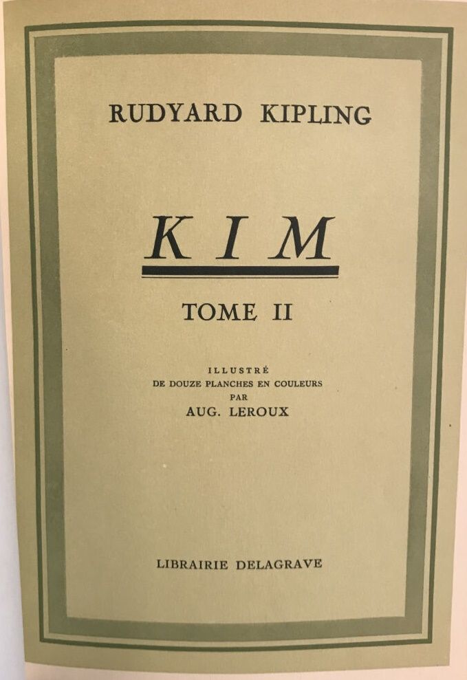 Null Rudyard KIPLING

Ensemble d'Oeuvres comprenant : 

- Kim (Tome I et II) 

-&hellip;