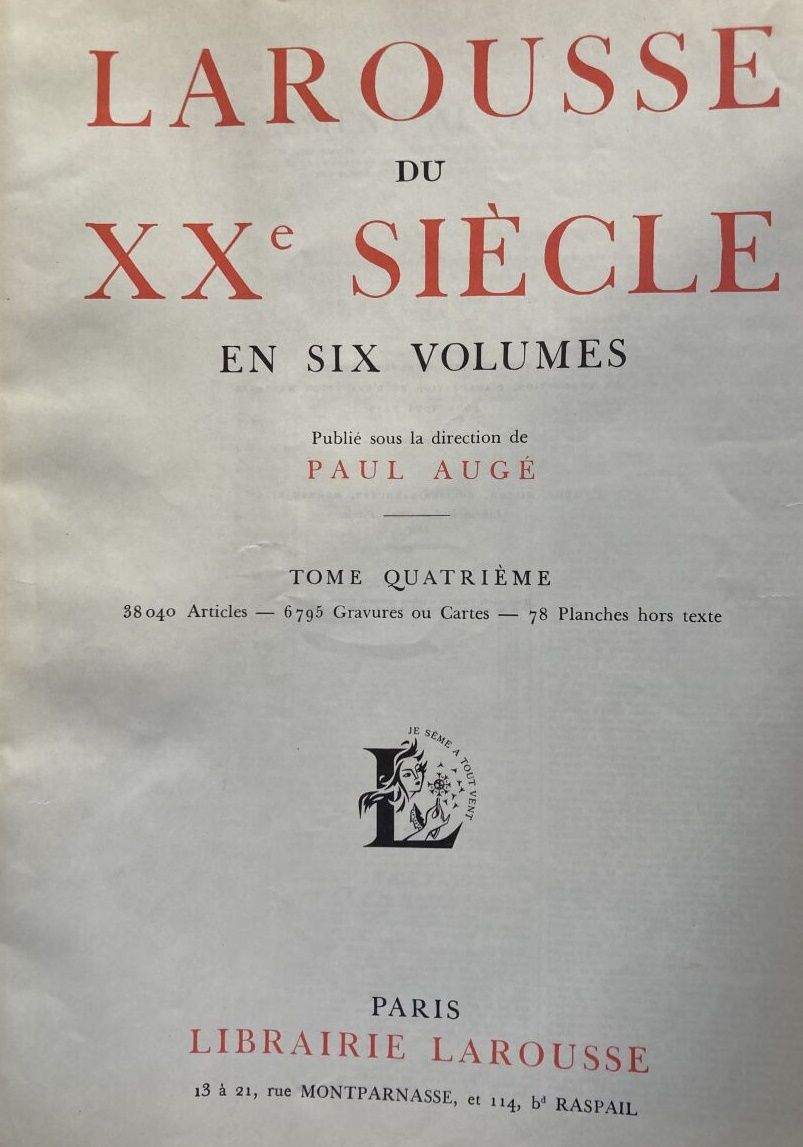 Null Larousse du XXe siècle 

Publié sous la direction de Paul Augé 

Gravures, &hellip;