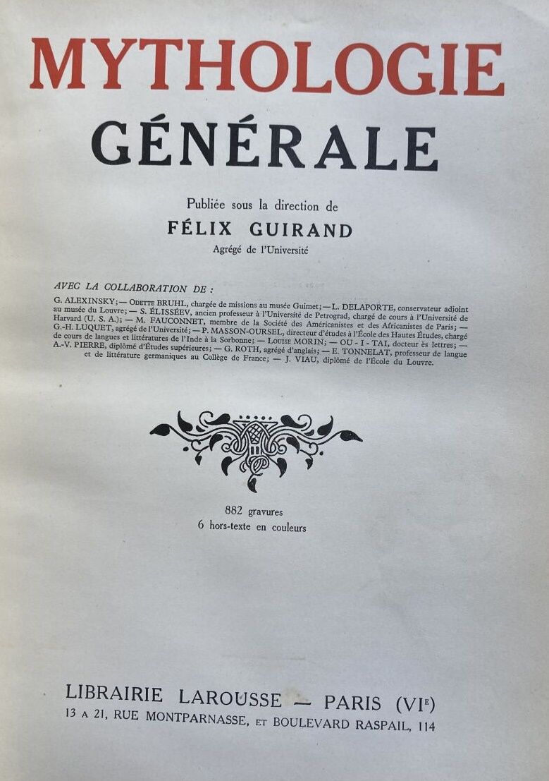 Null Un lot de quatre ouvrages comprenant : 

- Félix GUIRAND, Mythologie généra&hellip;