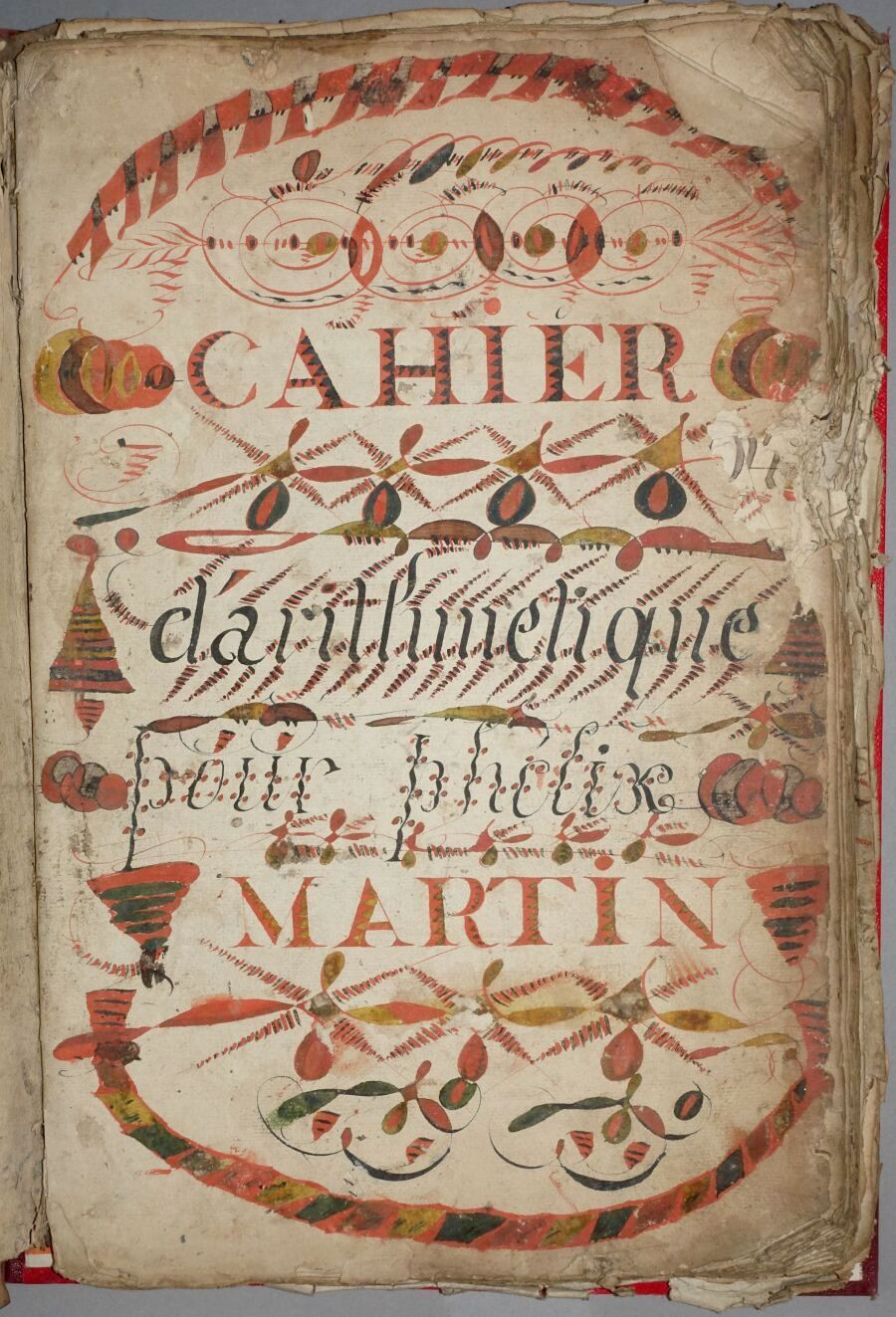 Null CAHIER D'ARITHMÉTIQUE POUR PHÉLIX MARTIN. Manuscrit en grande partie callig&hellip;