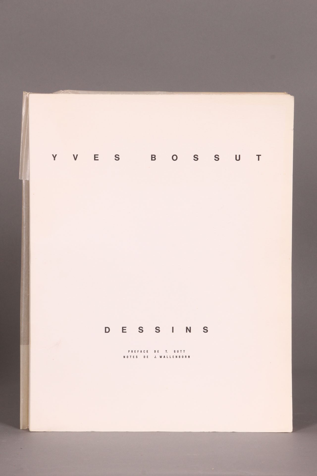 [Yves BOSSUT]. [WALLENBORN J.]. «Yves Bossut. Dessins» S.L.N.D. In-4, br., non c&hellip;