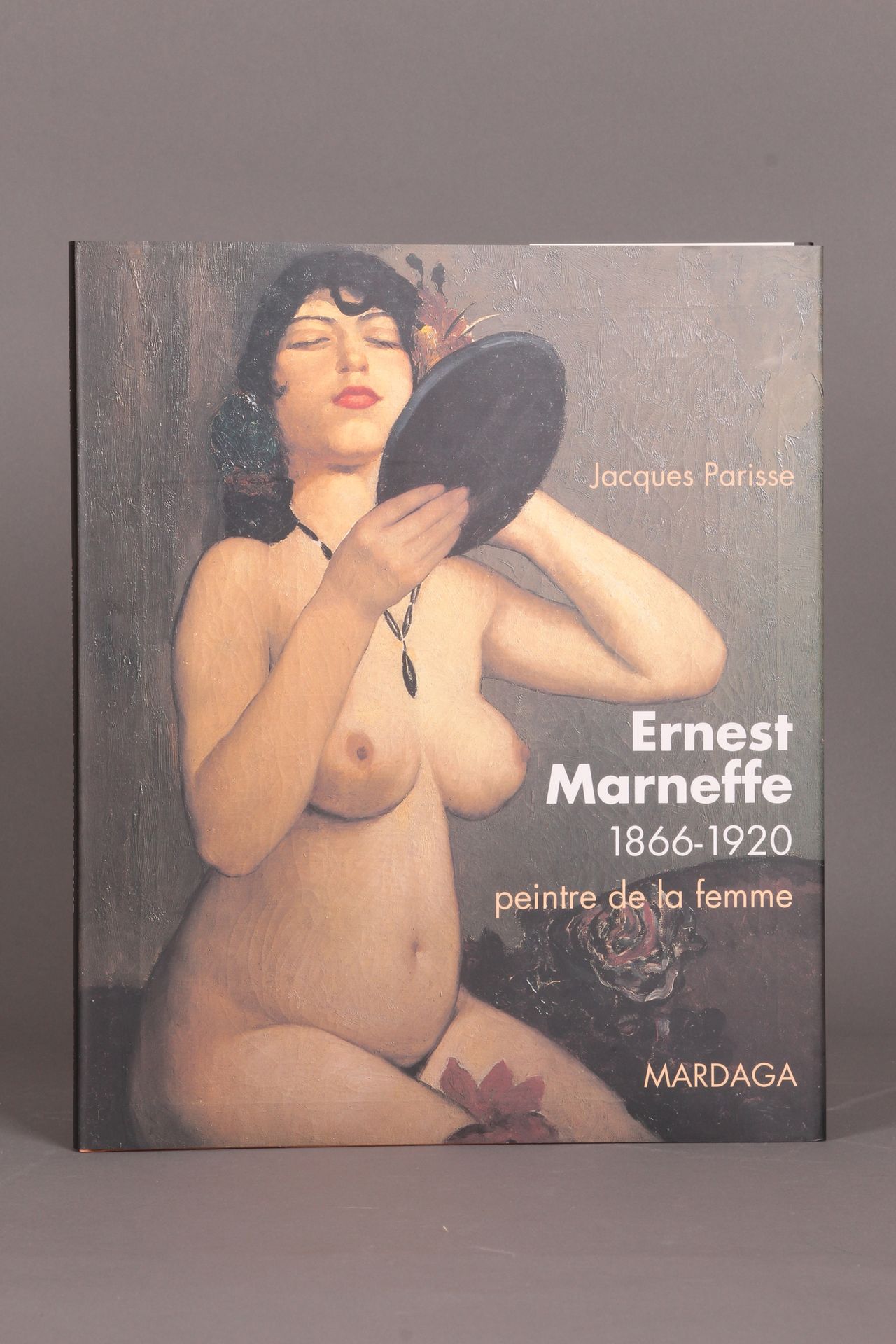 [Ernest MARNEFFE]. Jacques PARISSE. «Ernest Marneffe, peintre de la femme» Sprim&hellip;