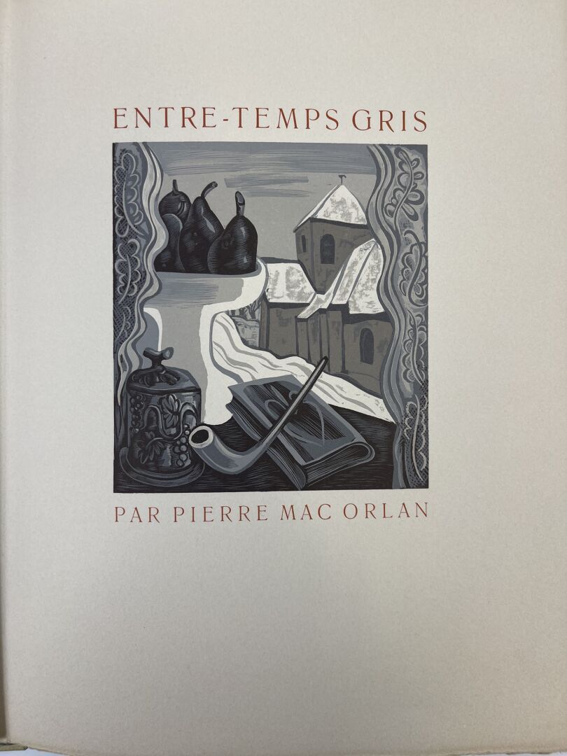 Null MAC ORLAN（皮埃尔）--灰色时间。

巴黎，La Tradition，1943年。In-4.以片状形式放在文件夹和箱子里。限量发行45份编号版&hellip;