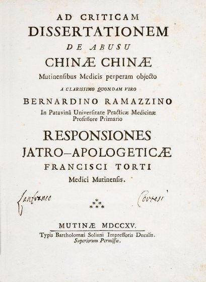 Medicine. RAMAZZINI - TORTI. Ad Criticam Dissertationem de Abusu Chinae Chinae. &hellip;