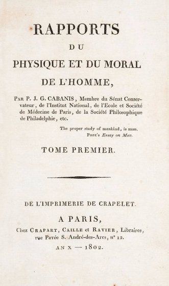 Physiology. CABANIS. Rapports du Physique et du Morale de l'Homme. CABANIS, Pier&hellip;