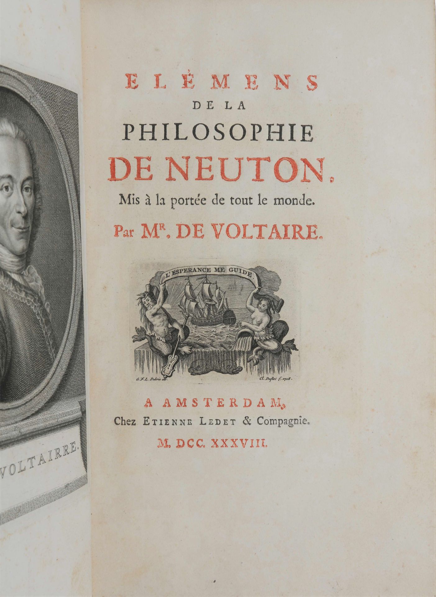 Newton-VOLTAIRE. Elémens de la Philosophie de Neuton. NEWTON-VOLTAIRE, François &hellip;