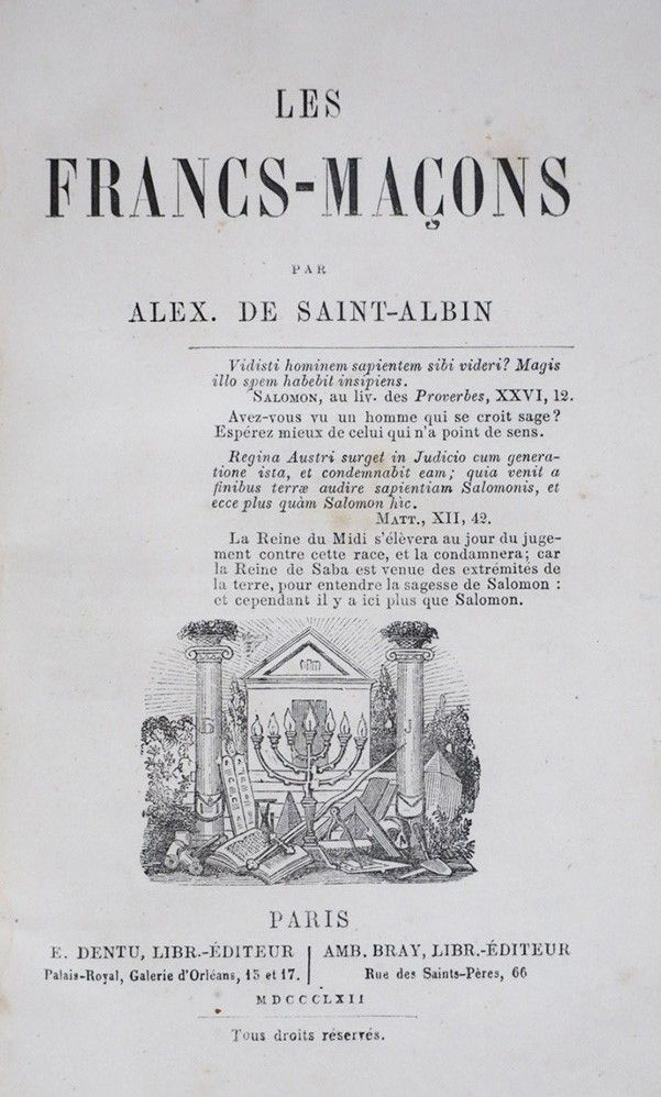Masonry. SAINT-ALBIN. Les Francs-Maçons. SAINT-ALBIN, Alexandre Rousselin de. Le&hellip;