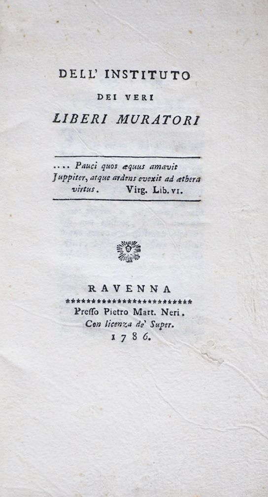 Two very rare works on Masonry bound in a volume. ANONIMO. Fatti ed argomenti in&hellip;