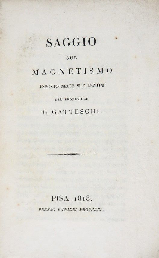 Magnetism. GATTESCHI. Saggio sul Magnetismo. GATTESCHI, G. Saggio sul Magnetismo&hellip;