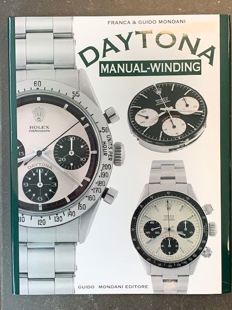 Rolex Daytona Manual Winding book ISBN 978-88-94972-07-8 条件：新的 - Guido Mondani -&hellip;