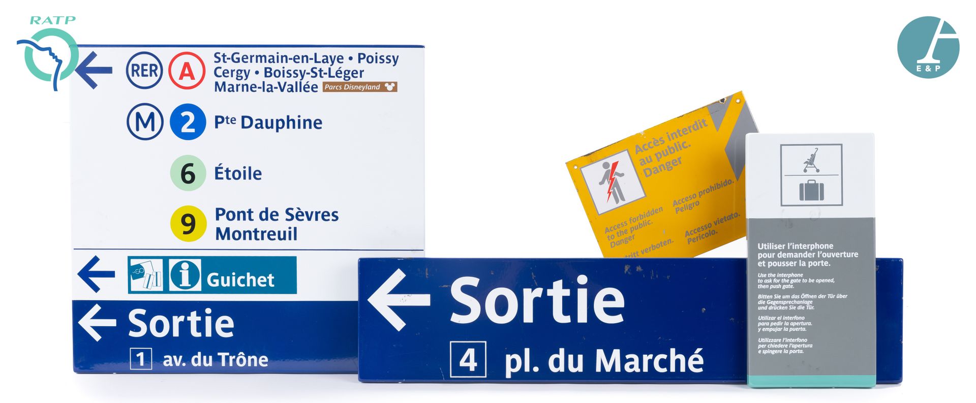 Null 一套4个铭牌，珐琅铁，表示:

1) RER A和地铁2、6、9号线，从Nation站的Avenue du Trône出口出来。

2) 使用对讲机
&hellip;