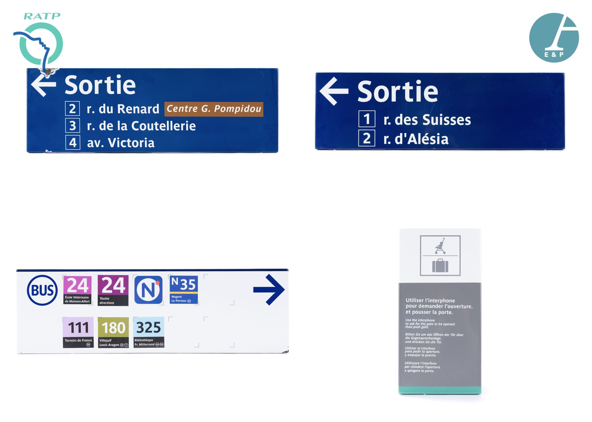 Null 一套4个铭牌，珐琅铁，表示:

1) 从Rue des Suisses和Rue d'Alésia出口出来。

2) 公交车24、111、180、325&hellip;