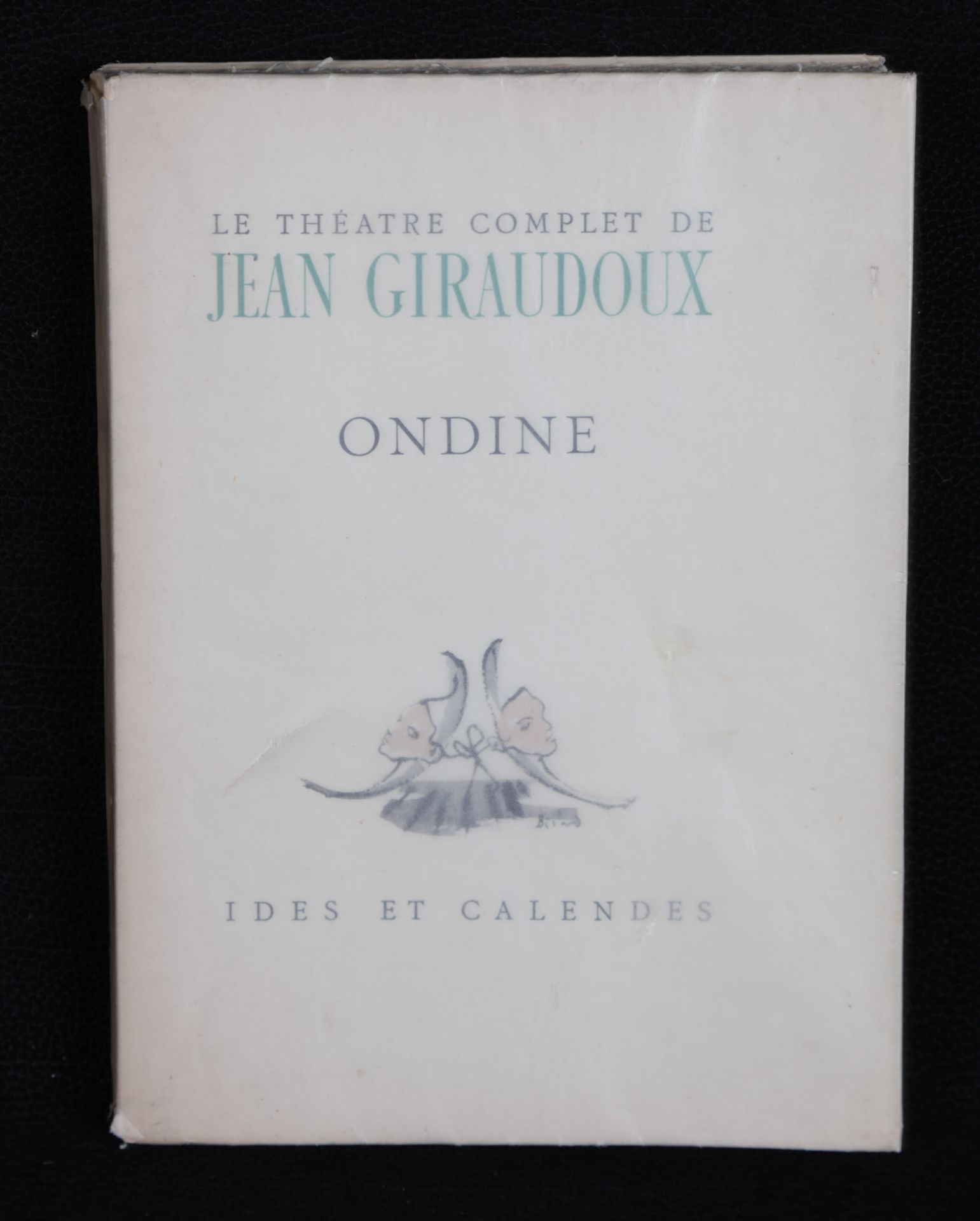 Null GIRAUDOUX J. Ondine, le théatre complet, illustré par C. BERARD. Ides et Ca&hellip;