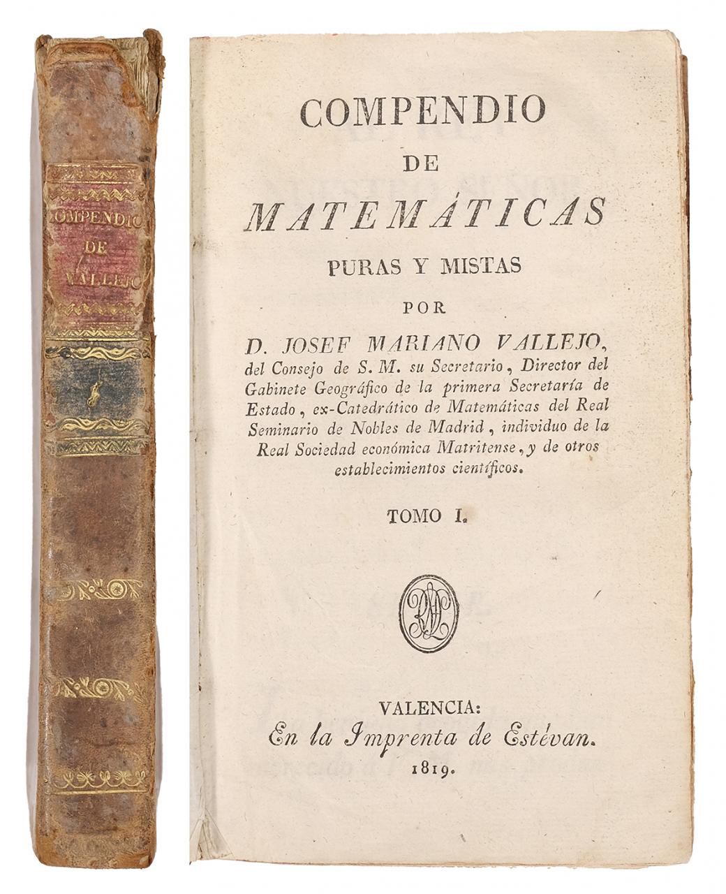 纯粹和简单数学简编（第一卷）。1819年作者：约瑟夫-马里亚诺-巴列霍 