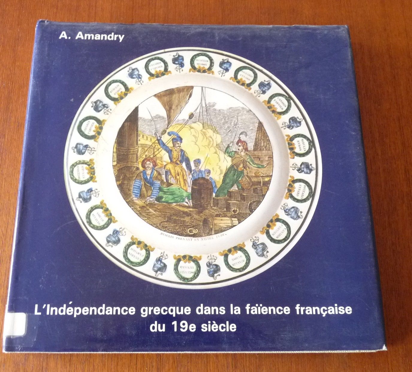 Null Independencia griega en loza francesa del siglo XIX A. AMANDRIA. Fundación &hellip;