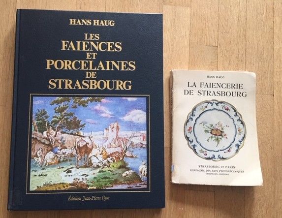 Null LES FAIENCES ET PORCELAINES DE STRASBOURG. HANS HAUG Editions Jean-Pierre G&hellip;