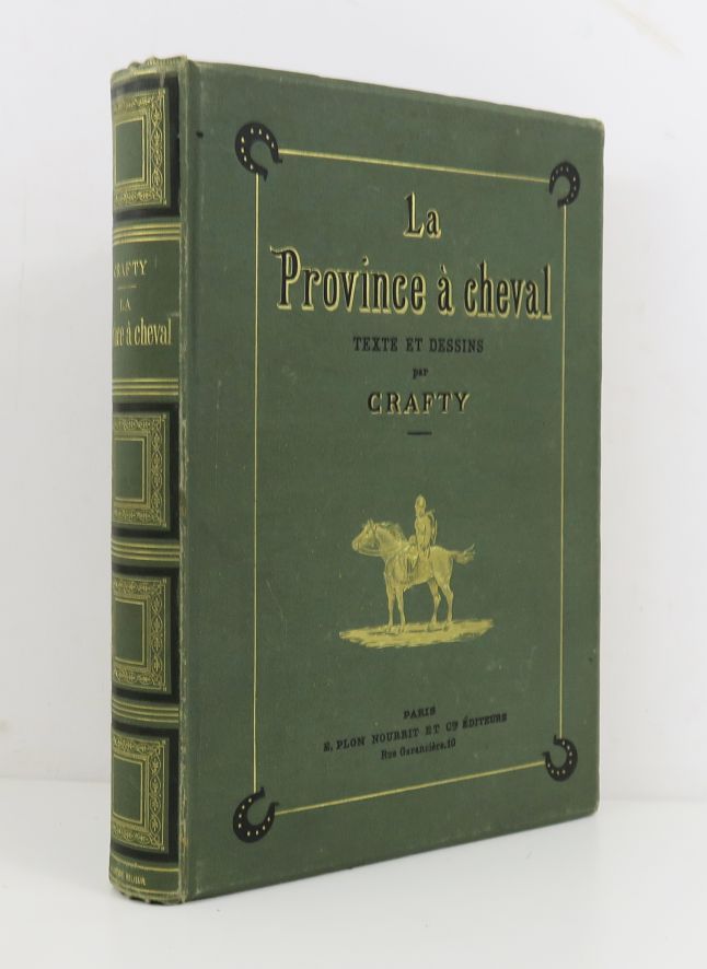 Null CRAFTY. La provincia a cavallo. Parigi, Librairie Plon, 1886.

In-4, percal&hellip;