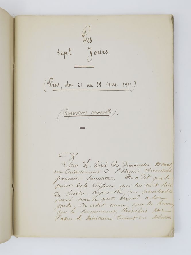 Null [巴黎公社-手稿]。七天》。1871年5月21日至28日在巴黎举行。个人印象。 Sl, , 1871.

4开本手稿，有[2]个空白页，61页，[1]&hellip;