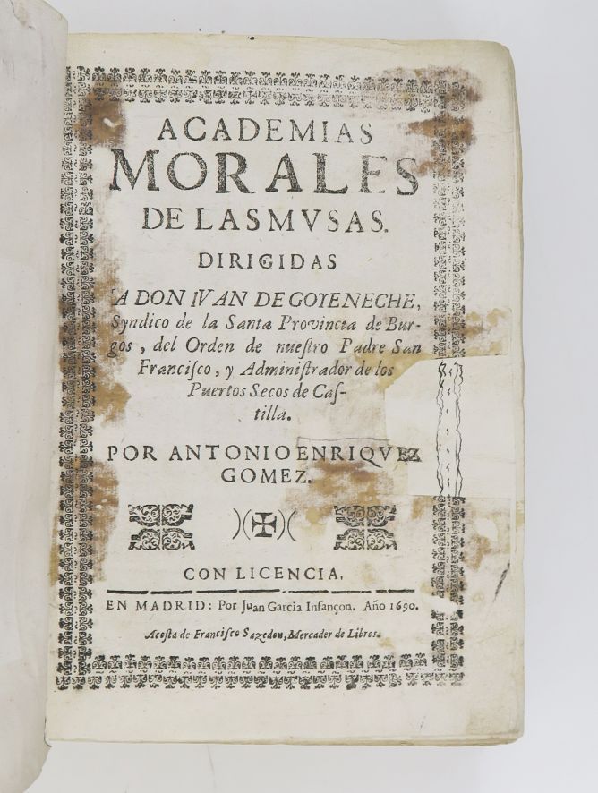 Null 戈麦斯（Antonio Enriquez）。缪斯的道德学院。马德里，Juan Garcia Infançon，1690。

4开本，266-[2]页。&hellip;