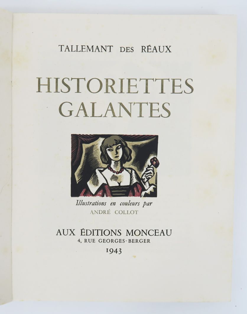 Null COLLOT (André) & TALLEMANT DES RÉAUX. Historiettes galantes (Galante Geschi&hellip;