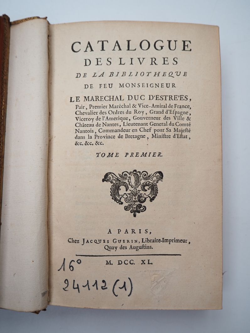 Null [图书目录]。斐波那契图书馆的图书目录：Monseigneur le Marechal Duc d'Estrées...巴黎，Guérin，1740。&hellip;