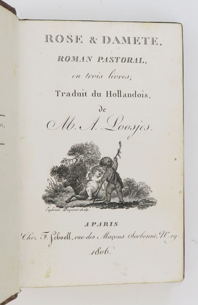 Null LOOSJES（Adriaan Pieterszoon）。玫瑰与达米特》，分三册的田园小说，从荷兰语翻译过来。巴黎，肖尔，1806年。

12开本的红&hellip;
