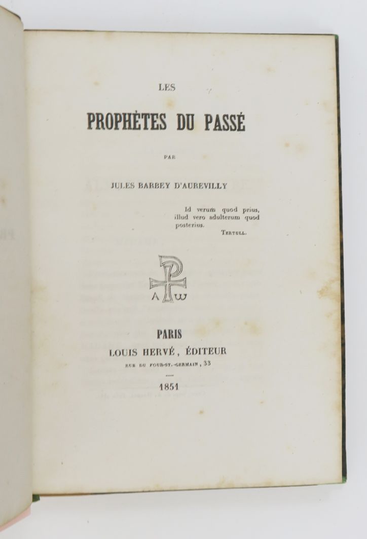 Null BARBEY d'AUREVILLY (Jules). Les Prophètes du passé. París, Louis Hervé, 185&hellip;