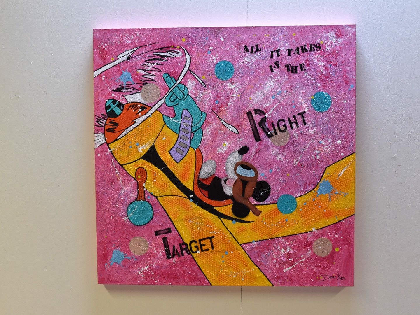 Null Tableau acrylique sur toile signé Don Ken ""All it takes is the right targe&hellip;