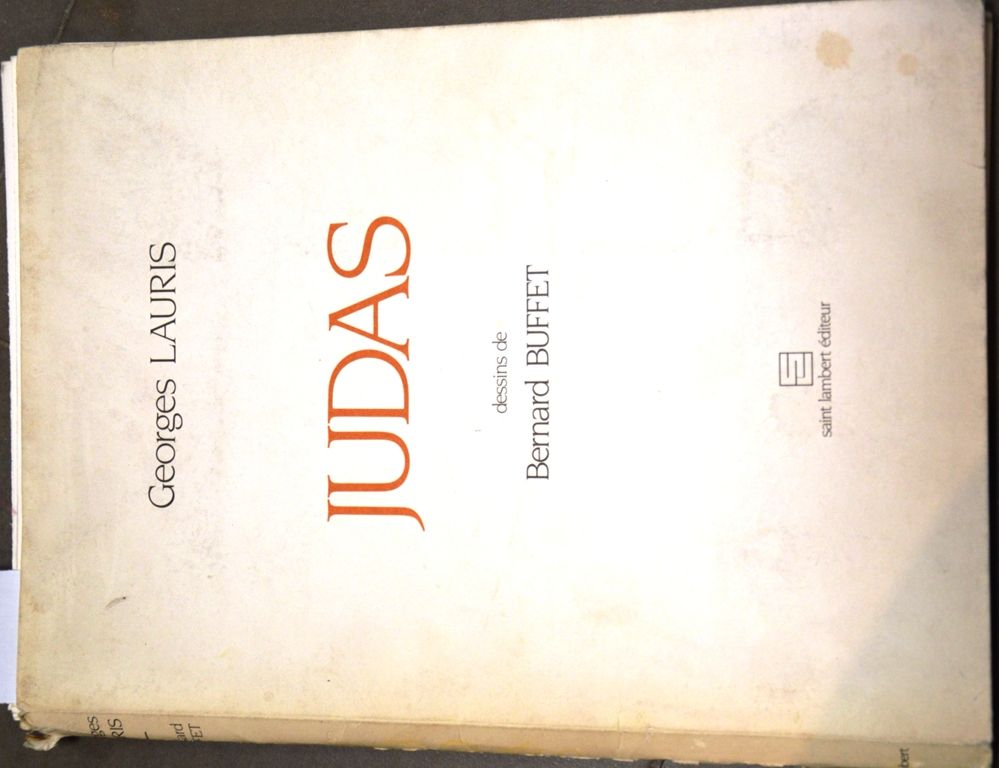 Georges LAURIS "Judas", Zeichnungen von Bernard Buffet, Saint Lambert Editeur, n&hellip;